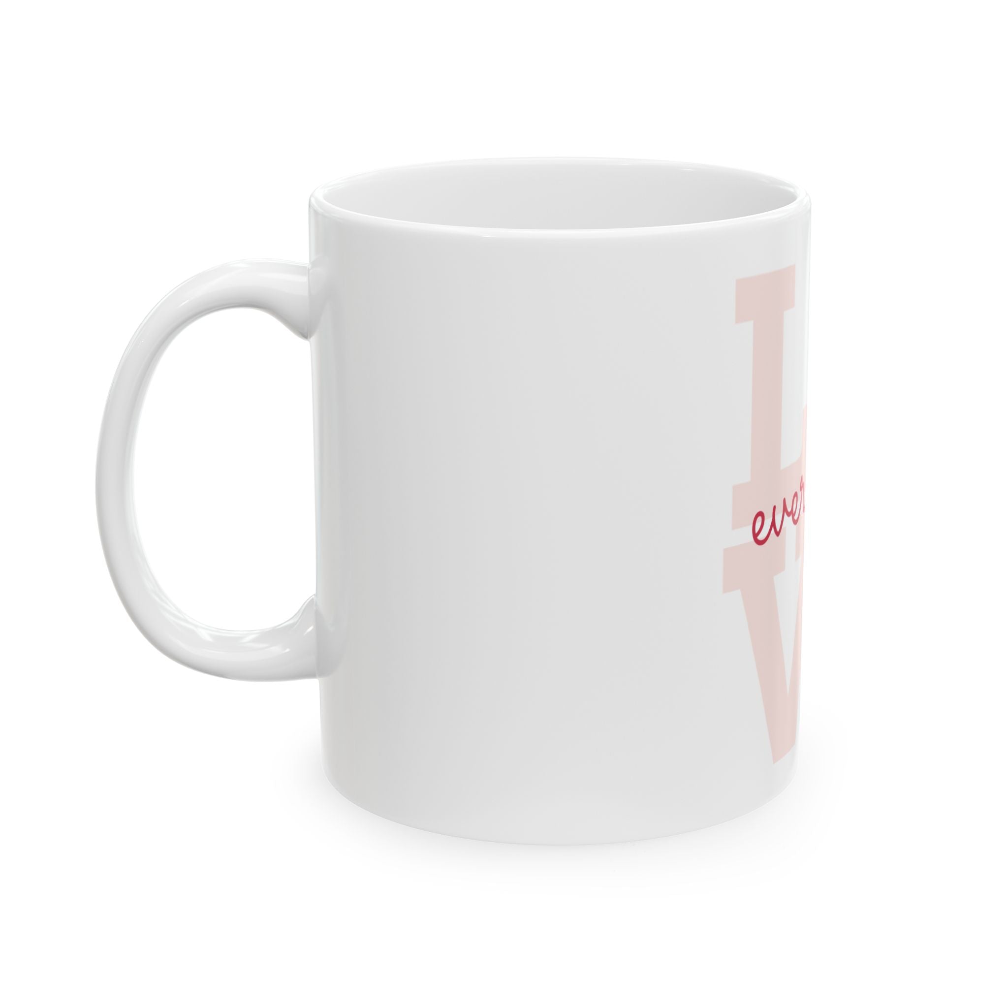 Love Every Day Tasse – Minimalistische Keramiktasse mit Herzbotschaft